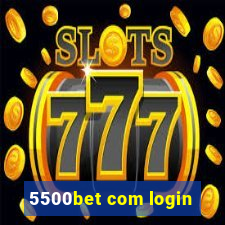 5500bet com login